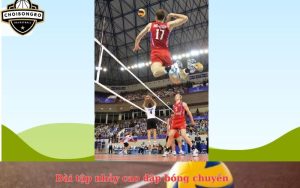 Bài tập nhảy cao đập bóng chuyền